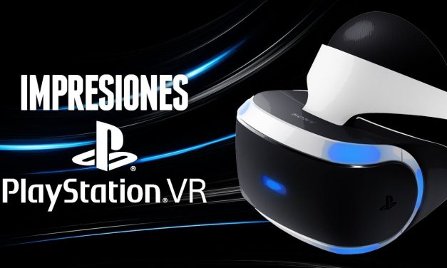 Impresiones PlayStation VR