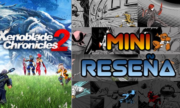 Mini-Reseña Xenoblade Chronicles 2
