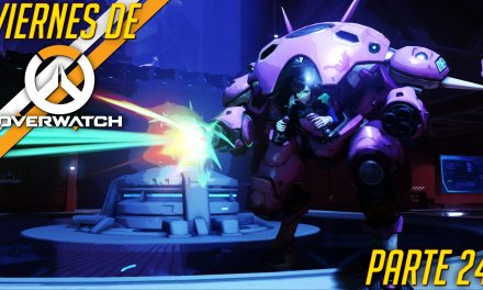 Casul-Stream: Viernes de Overwatch #24 – Nuestros Patrons Contra el Mundo