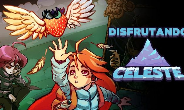 Casul-Stream: Disfrutando Celeste