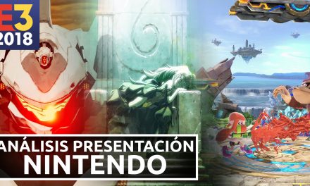Análisis Presentación Nintendo – E3 2018