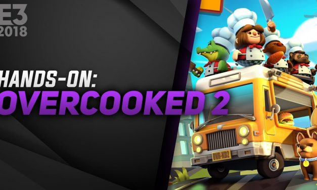 Hands-On Overcooked 2 – E3 2018