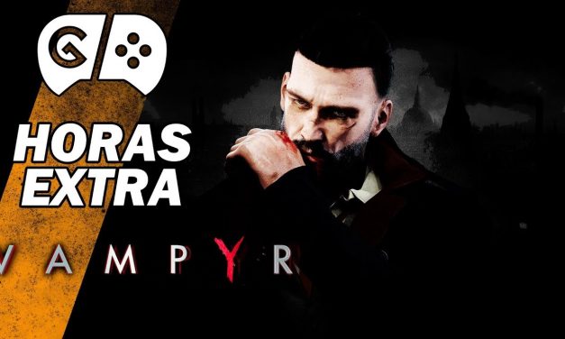 Horas Extra – Vampyr