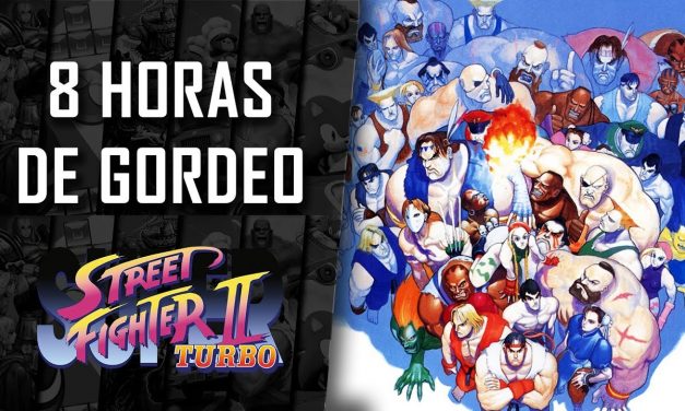 8 Horas de Gordeo 2018 – Super Street Fighter II Turbo