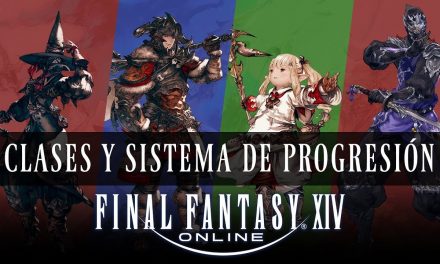 Clases y Sistema de Progresión en Final Fantasy XIV