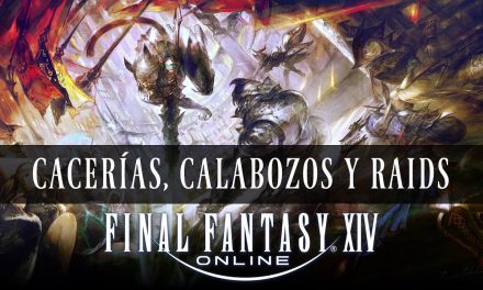 Cacerías, Calabozos y Raids de Final Fantasy XIV
