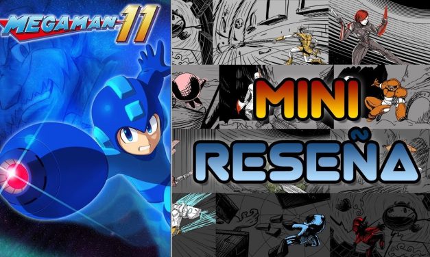 Mini-Reseña Mega Man 11
