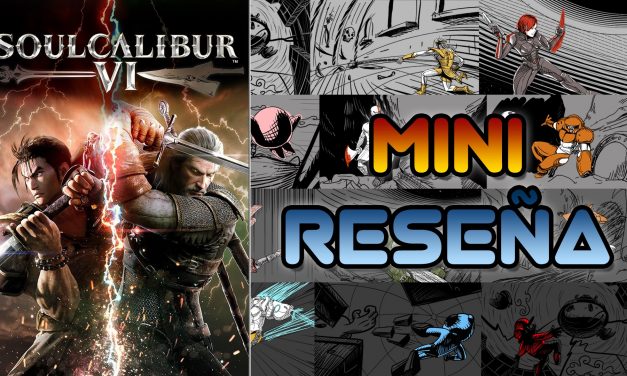 Mini-Reseña Soul Calibur VI