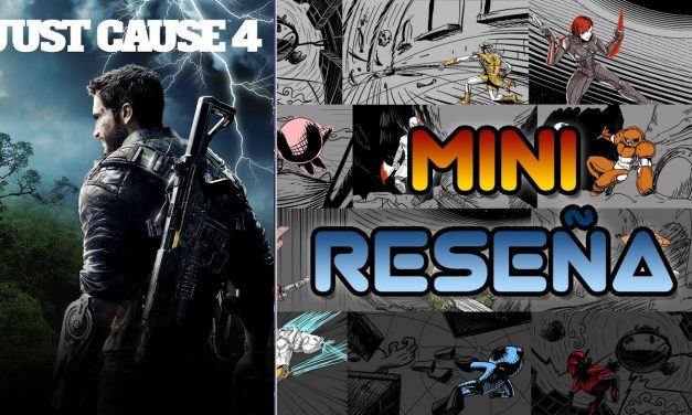 Mini-Reseña: Just Cause 4