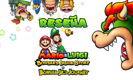 Reseña Mario & Luigi: Bowser’s Inside Story + Bowser Jr.’s Journey