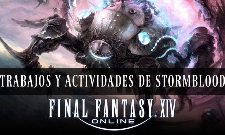 Final Fantasy XIV – Nuevos Trabajos y Actividades de Stormblood