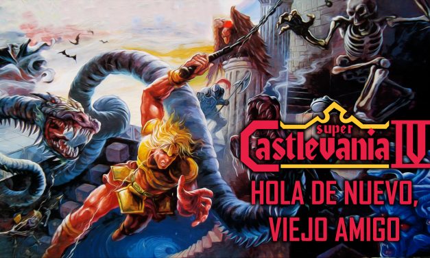 Gordeando con: Super Castlevania IV