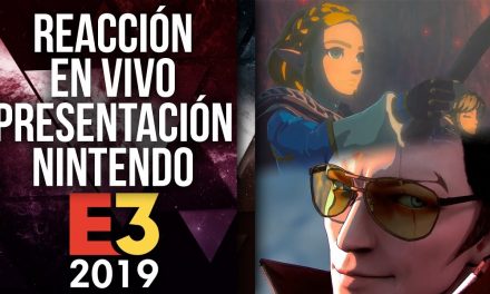 Reacción en Vivo: Presentación Nintendo E3 2019