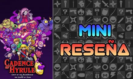 Mini-Reseña Cadence of Hyrule