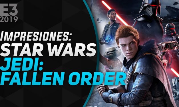 Impresiones Star Wars Jedi: Fallen Order – E3 2019