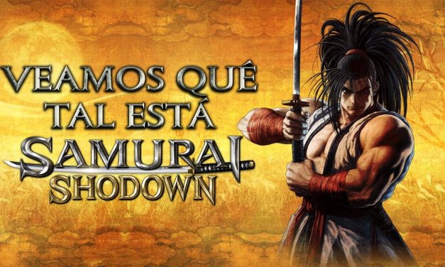 Veamos Qué Tal Está Samurai Shodown – Gordeando