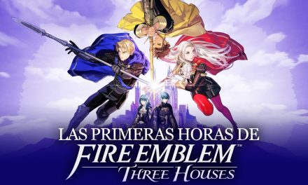 Fire Emblem: Three Houses – Primeras Horas