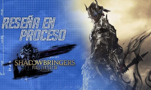 Reseña en Proceso – Final Fantasy XIV: Shadowbringers