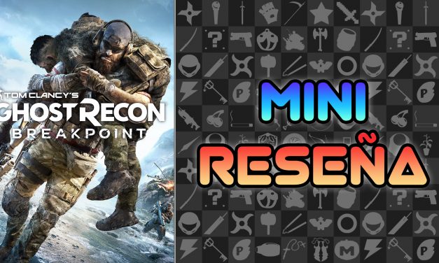 Mini-Reseña Ghost Recon Breakpoint