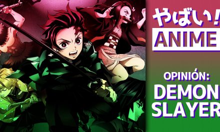 Yabai! Anime – Demon Slayer (Kimetsu no Yaiba)
