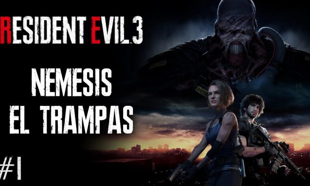 Serie Resident Evil 3 Remake – Parte 1: Nemesis el Trampas