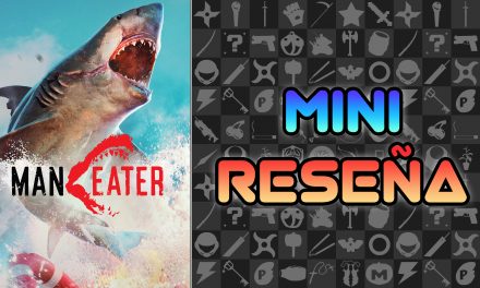 Mini Reseña Maneater