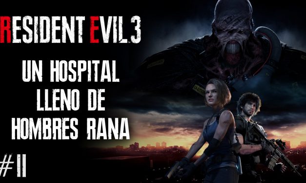 Serie Resident Evil 3 Remake – Parte 2: Un Hospital lleno de Hombres Rana
