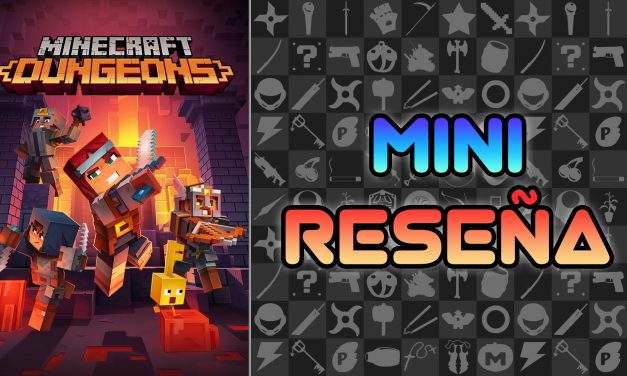 Mini Reseña Minecraft Dungeons
