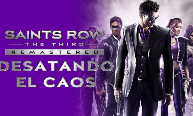 Saints Row: The Third Remastered – Desatando el Caos