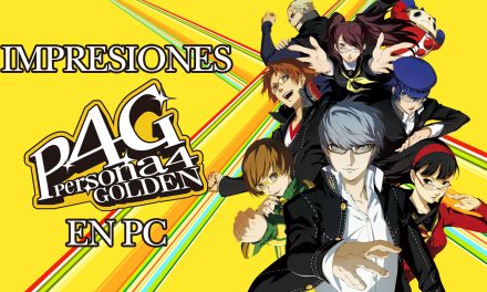 Impresiones Persona 4 Golden en PC