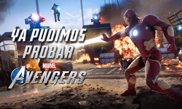 Ya pudimos probar Marvel’s Avengers