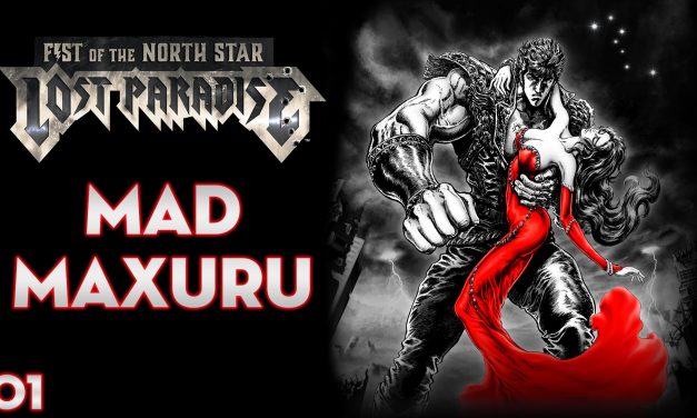 Serie Fist of the North Star: Lost Paradise #1 – Mad Maxuru