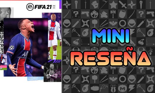 Mini Reseña FIFA 21