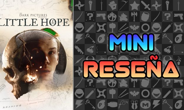 Mini Reseña The Dark Pictures Anthology: Little Hope