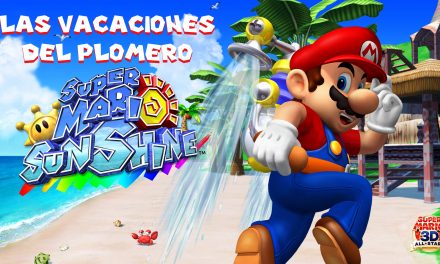 Super Mario Sunshine – Las Vacaciones del Plomero