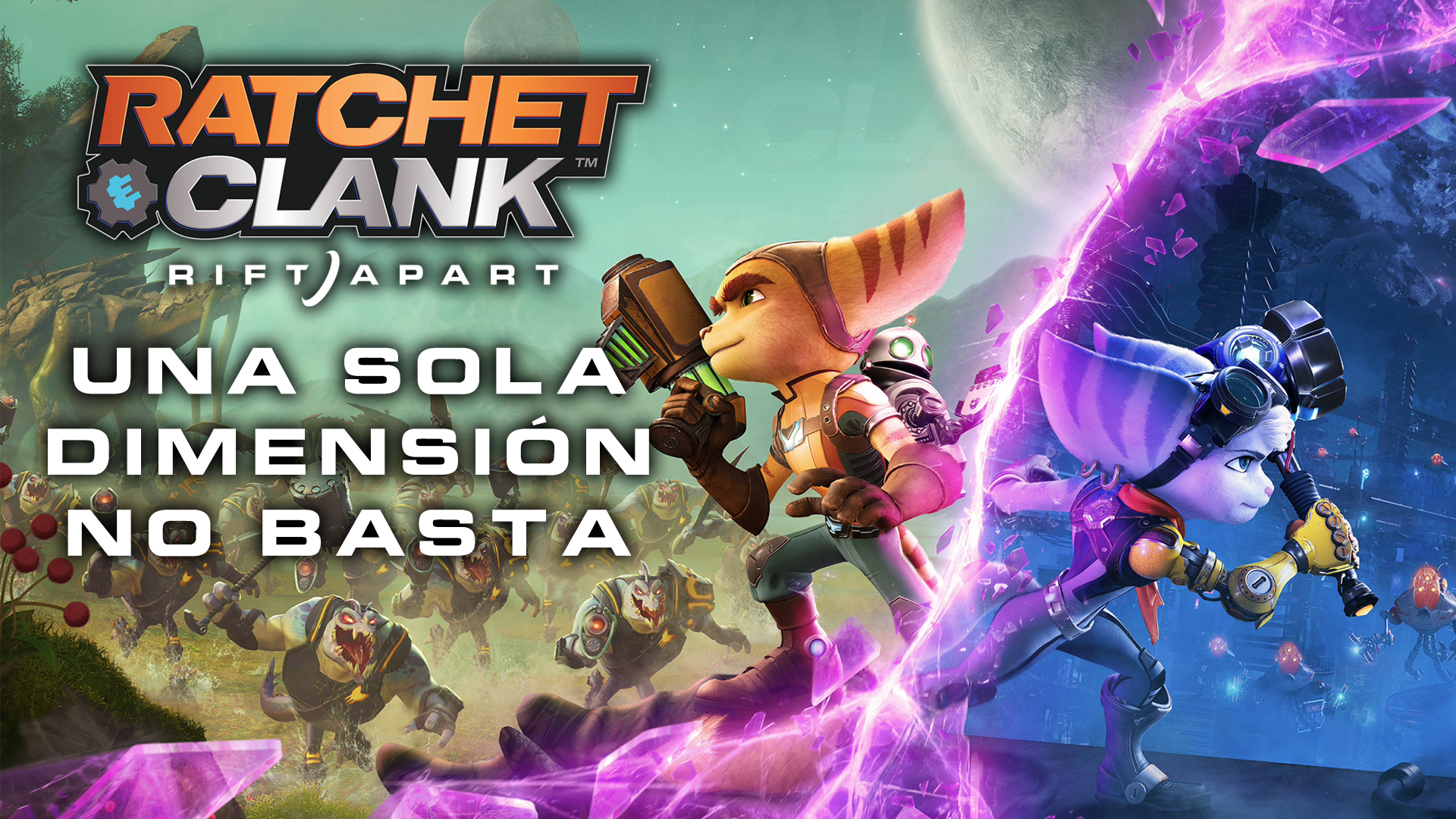 Ratchet and Clank: Rift Apart – Una sola dimensión no basta