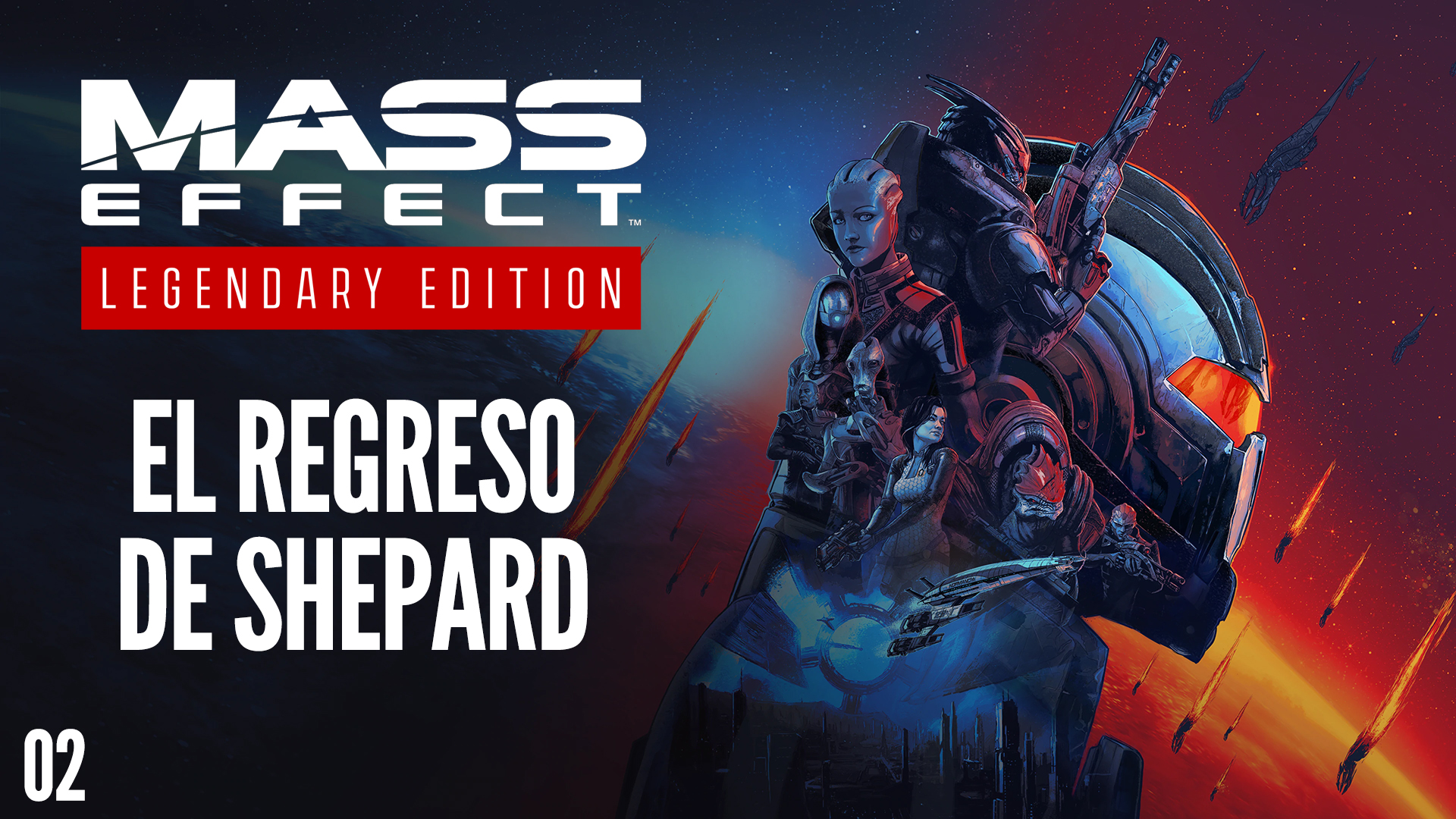 Mass Effect Legendary Edition 02 – El regreso de Shepard