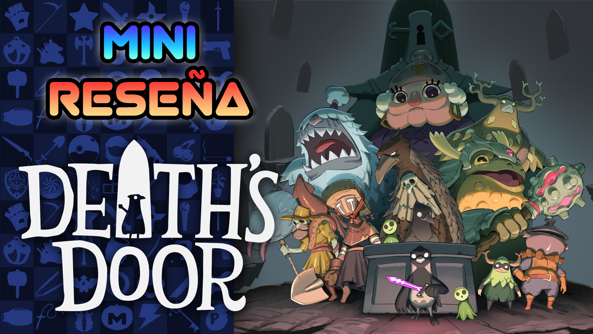 Mini Reseña Death’s Door – Las aventuras de un pequeño segador