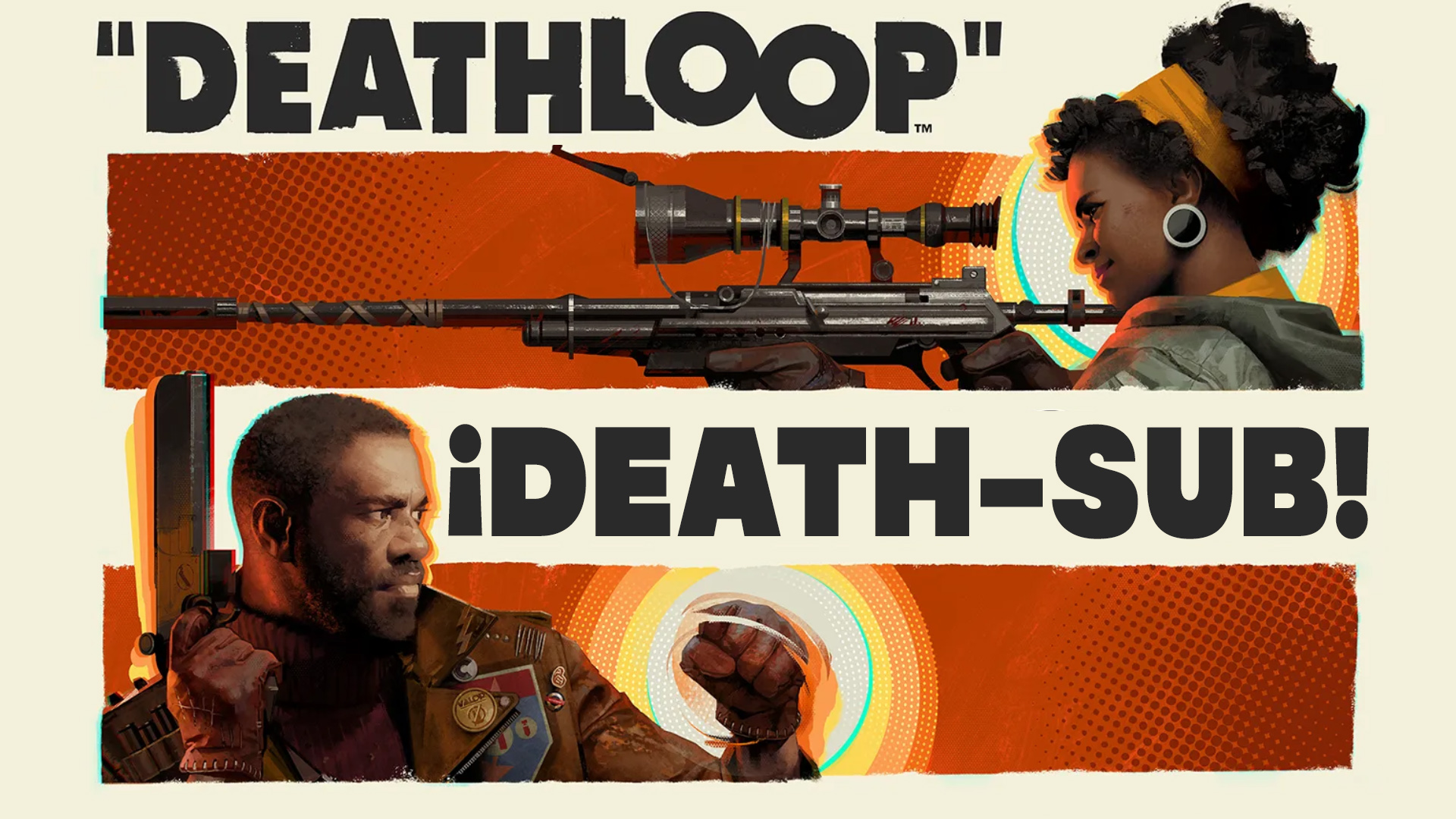 Deathloop – ¡Death-Sub!