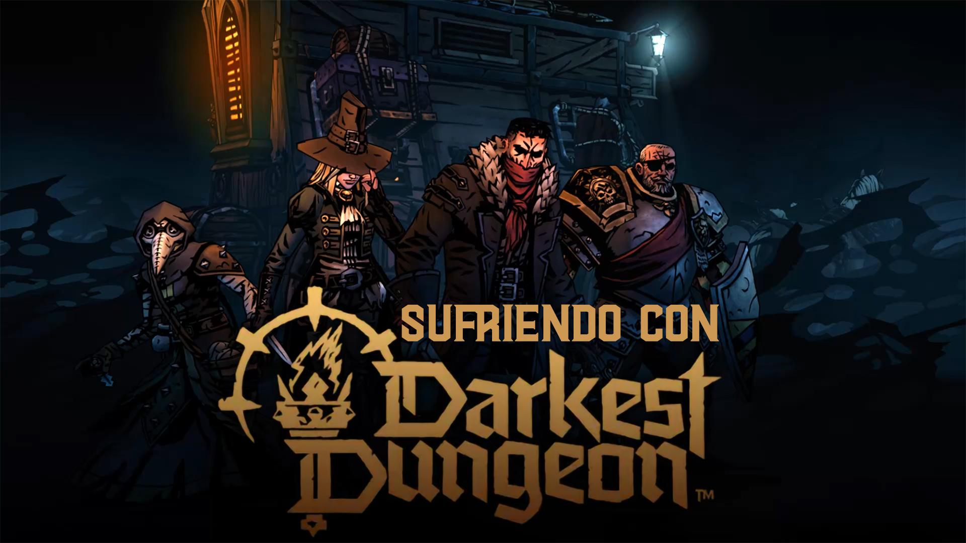 Sufriendo con Darkest Dungeons II
