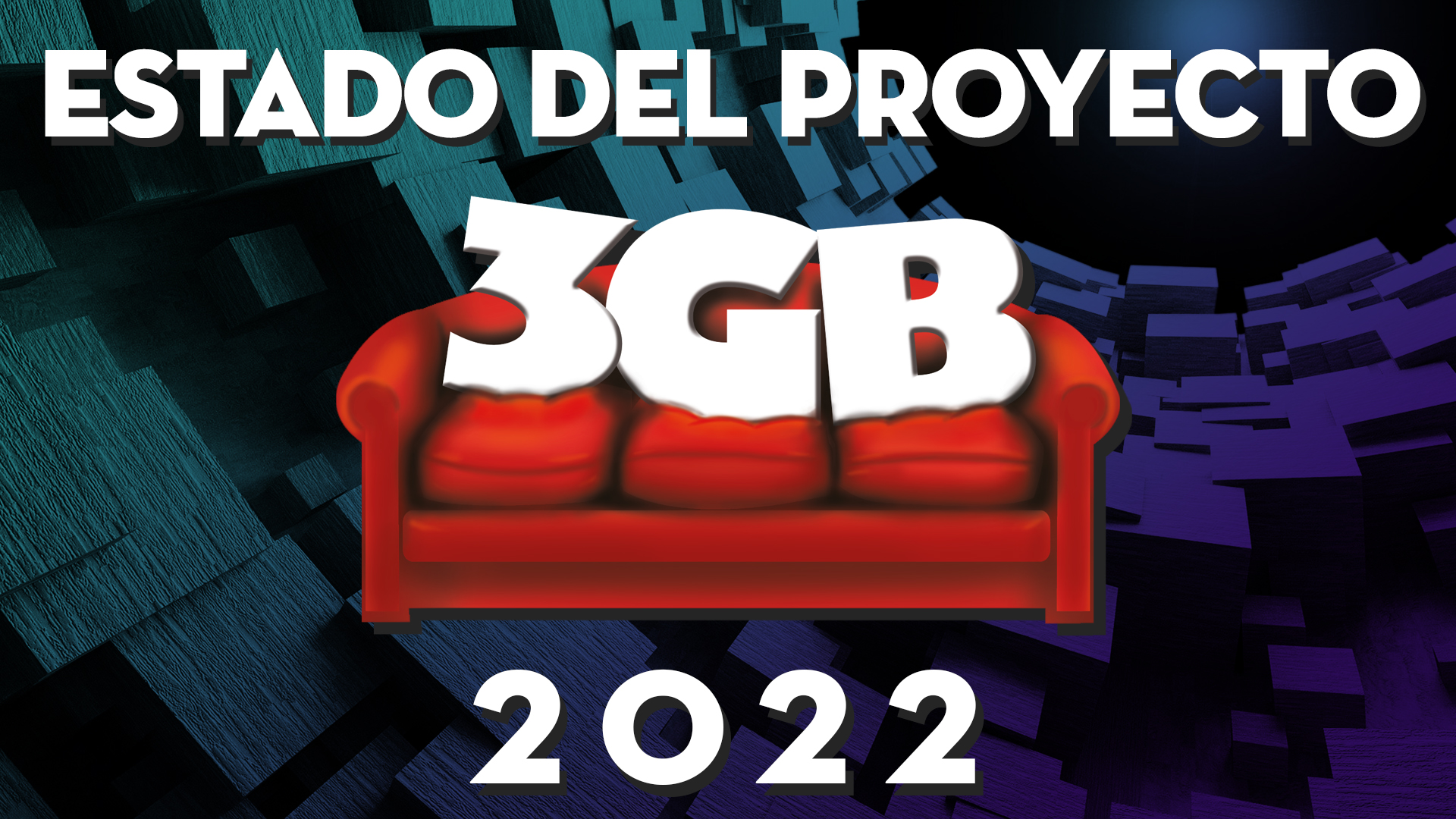 El Estado de 3GB en 2022