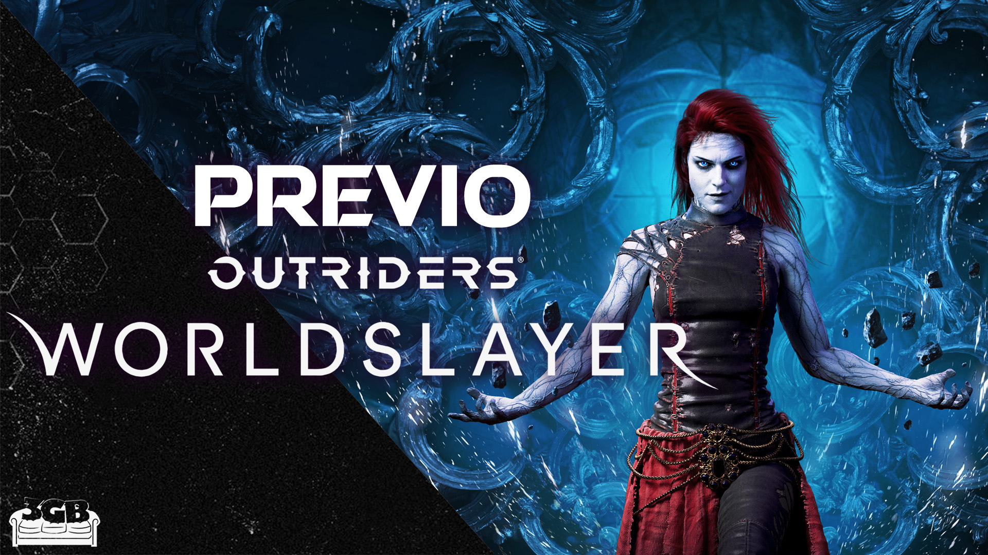 Previo Outriders Worldslayer