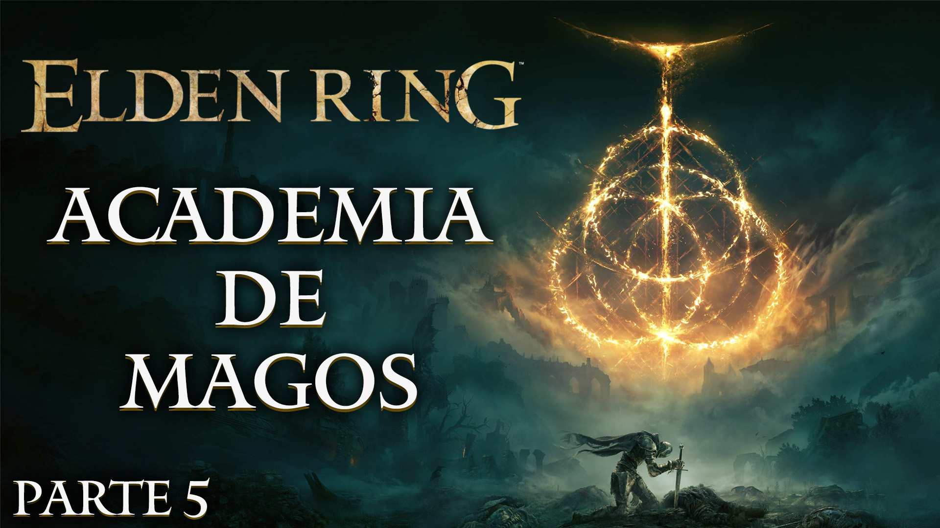 Serie Elden Ring #5: Academia de Magos