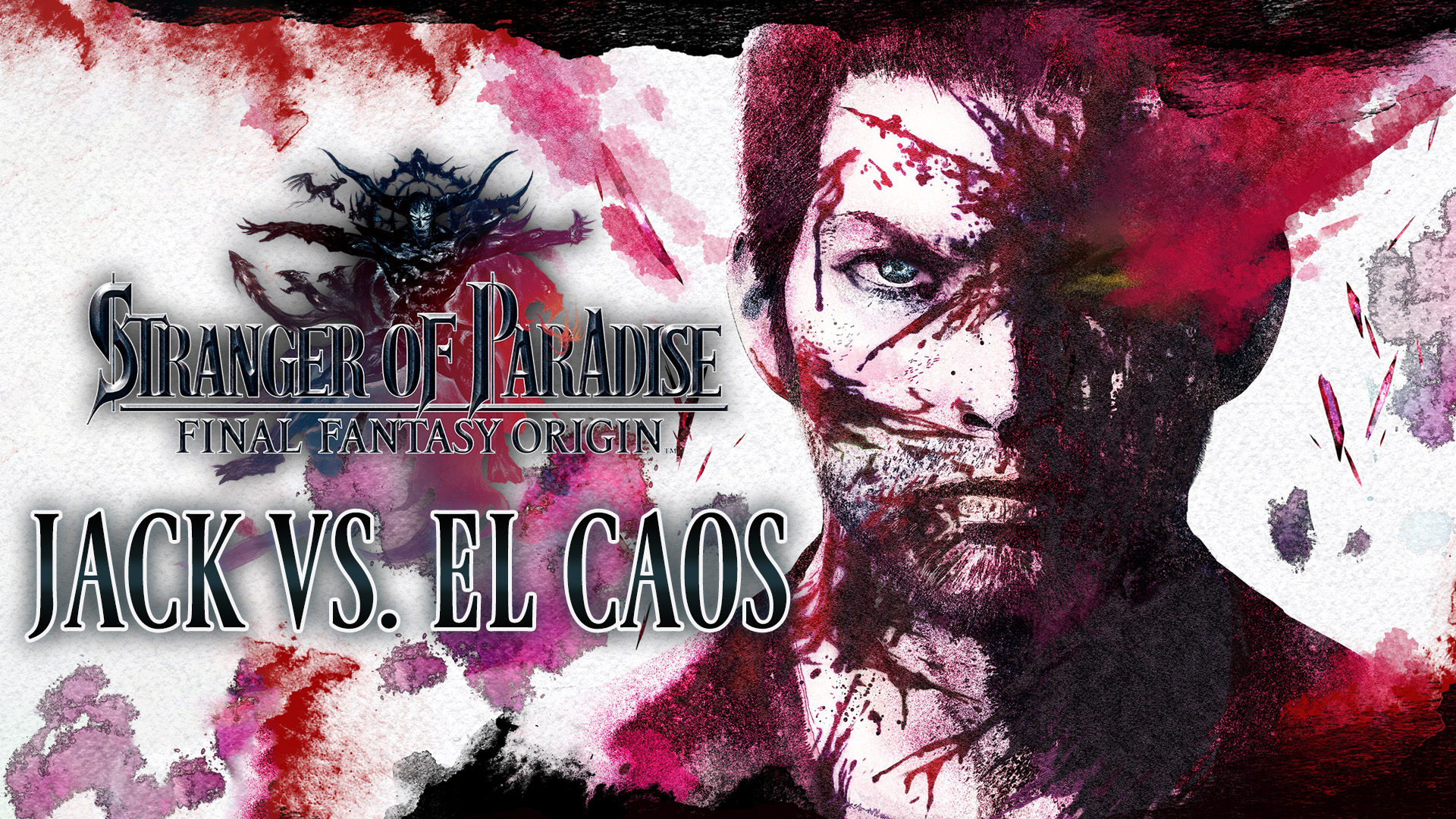 Stranger of Paradise: Final Fantasy Origin – Jack vs. El Caos