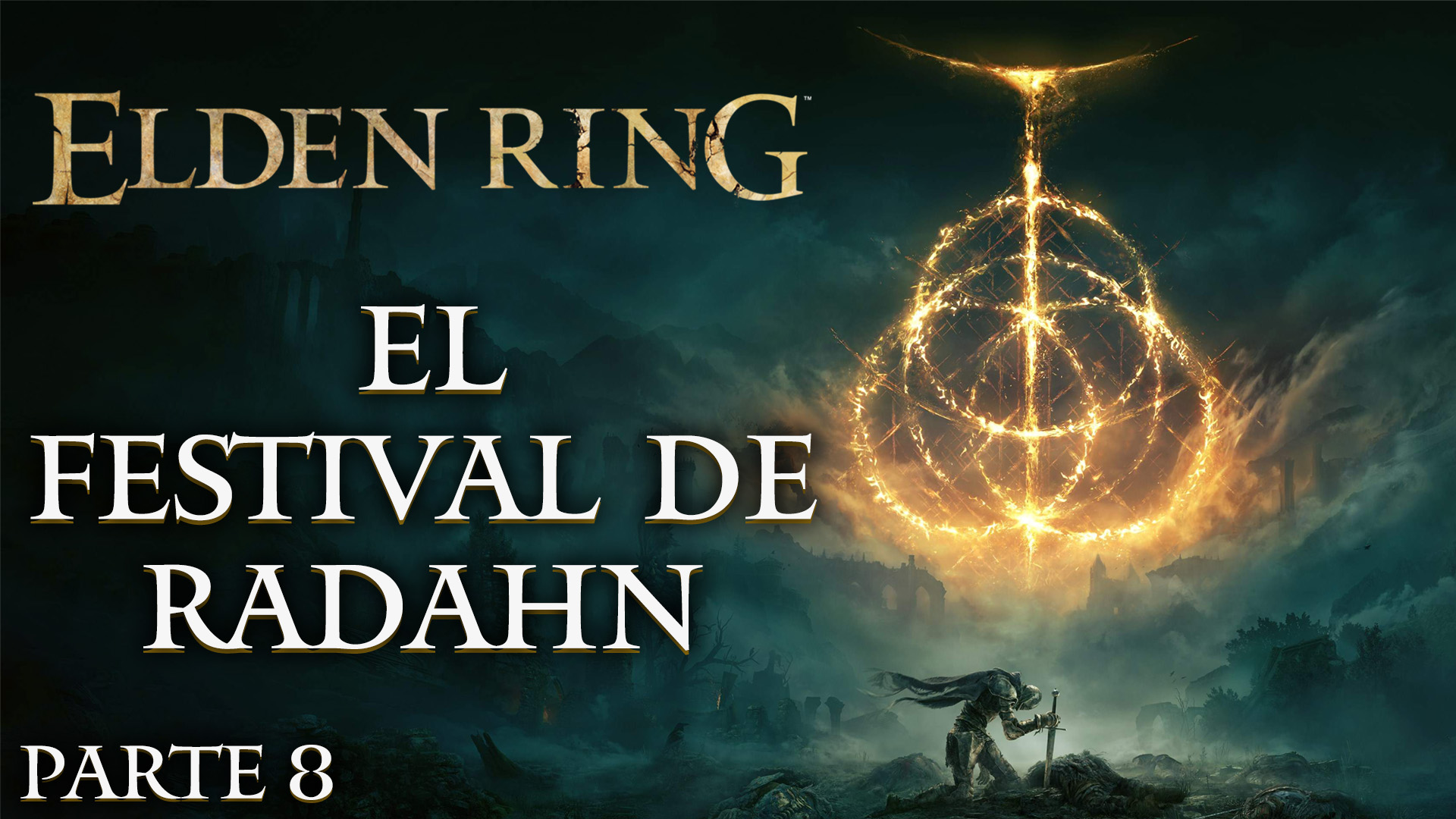 Serie Elden Ring #8 – El Festival de Radahn