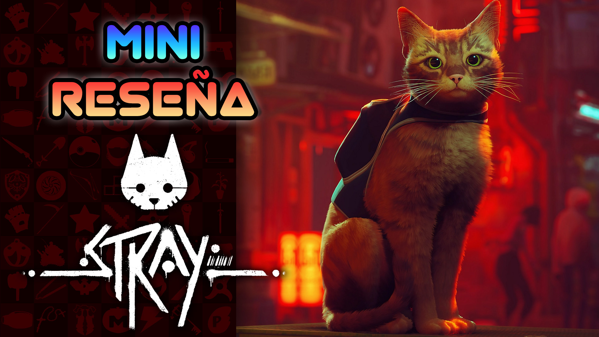 Mini Reseña Stray – Aventura Cyberpunk Felina