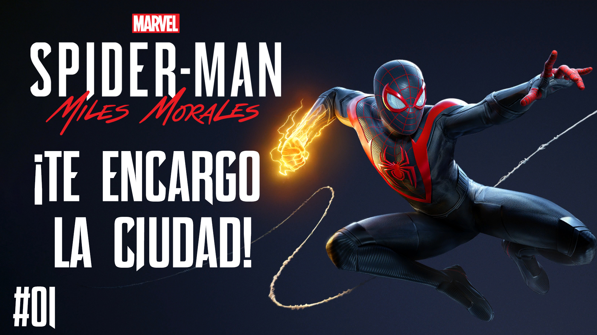 Serie Spider-Man: Miles Morales #1 – ¡Te Encargo la Ciudad!