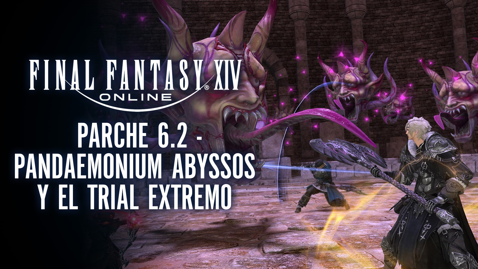 Stream Final Fantasy XIV – Pandaemonium Abyssos y el Trial Extremo