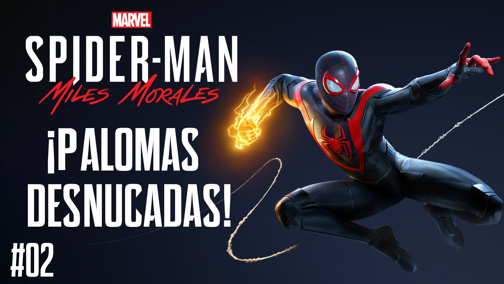 Serie Spider-Man: Miles Morales #2 – ¡Palomas Desnucadas!