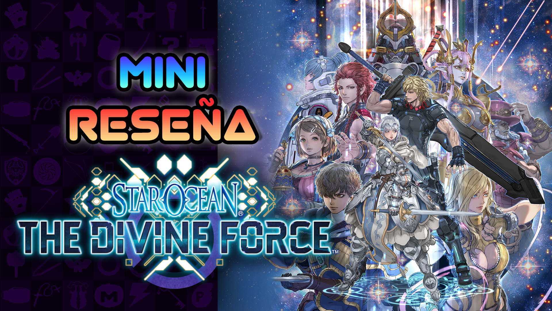 Mini Reseña Star Ocean: The Divine Force – Uno de los juegos del 202